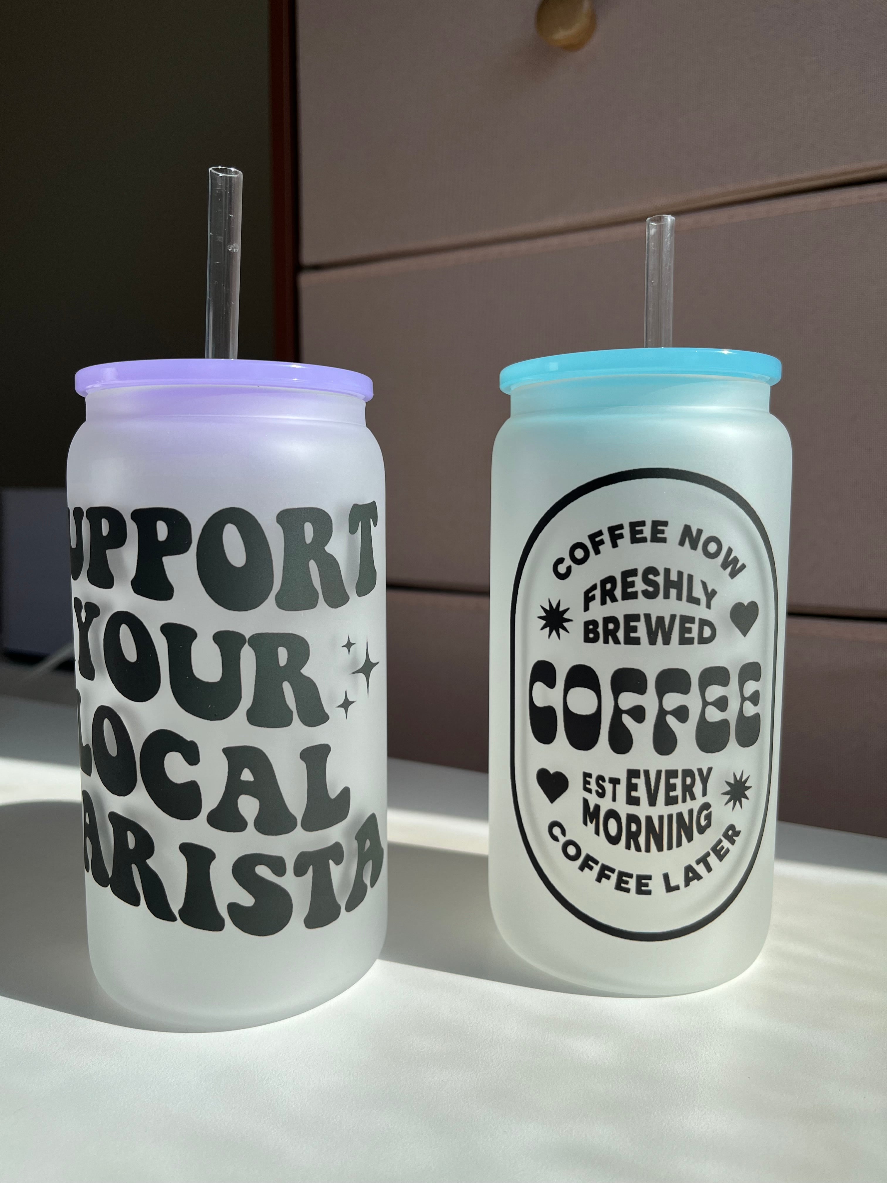 Support your local Barista 16oz Frosted Glass Coffee Cups