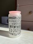 Barista/Slow Sunday Coffee- 16oz frosted glass cups