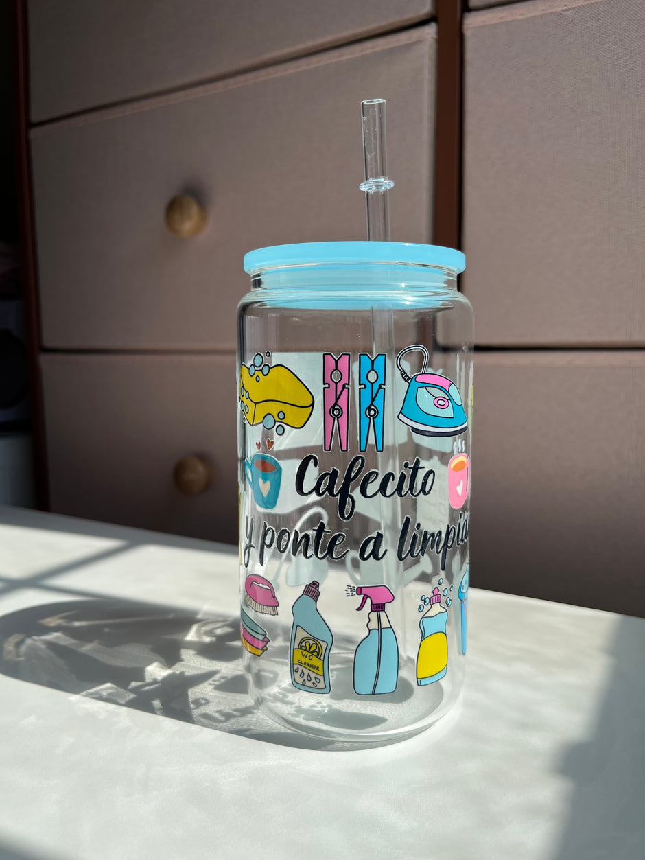 Cafecito y Ponte a Limpiar- glass cup or mug