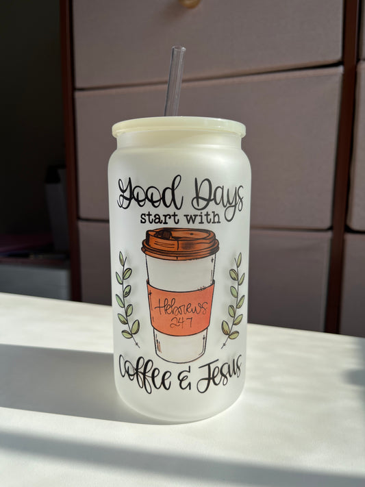 Coffee & Jesus- 16oz frosted glass cups