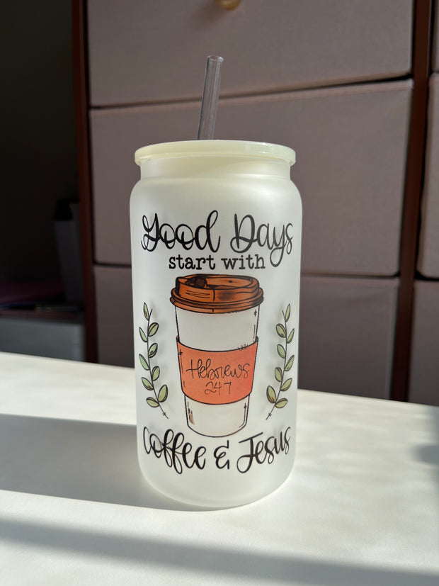 Coffee & Jesus- 16oz frosted glass cups