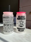 Barista/Slow Sunday Coffee- 16oz frosted glass cups