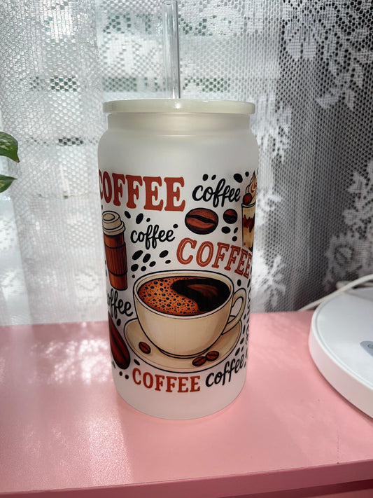 “SALE” Coffee Coffee Coffee - 16oz glass cups